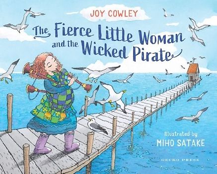 The Fierce Little Woman and the Wicked Pirate, 2nd Edition