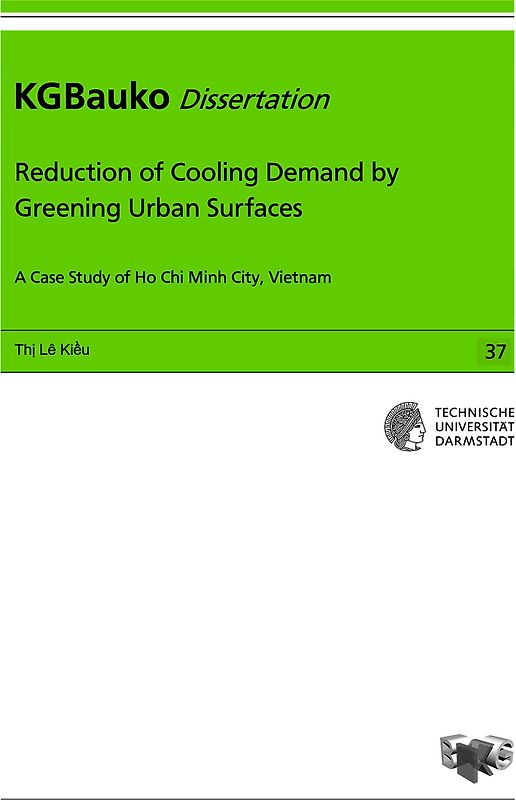 Reduction of Cooling Demand by Greening Urban Surfaces
