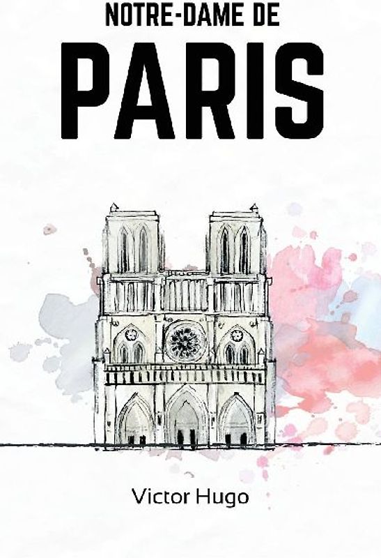 NOTRE-DAME DE PARIS