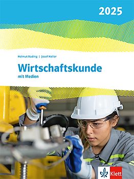 Wirtschaftskunde. Ausgabe 2025
