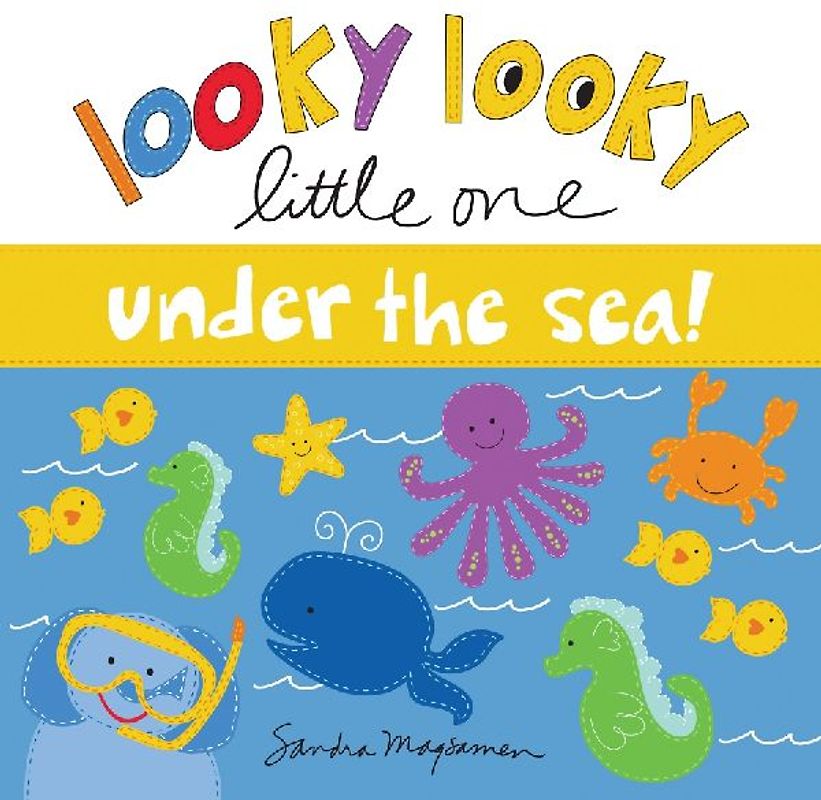 Looky Looky Little One Under the Sea