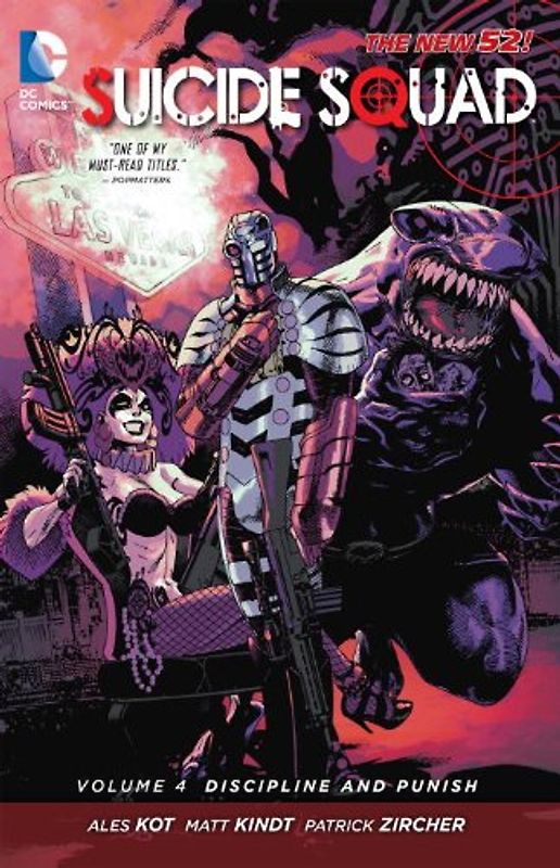 The New 52: Suicide Squad: Vol. 4 - Discipline and Punish - Ales Kot [Softcover]
