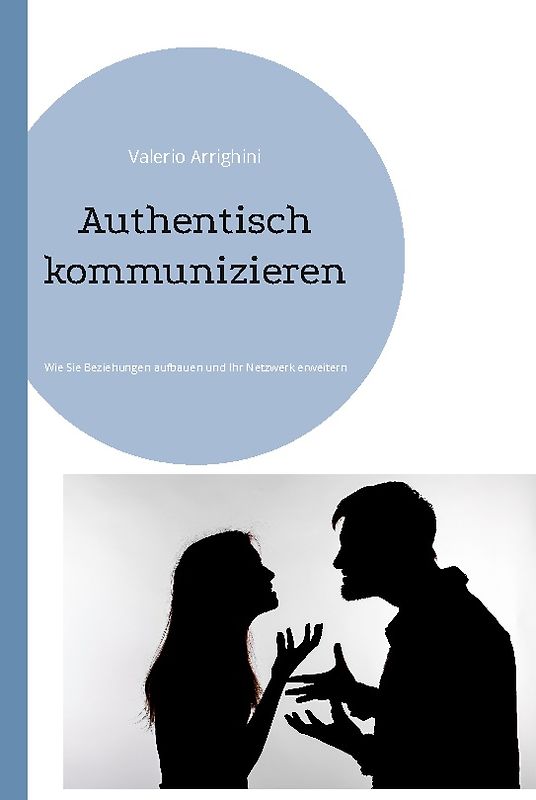 Authentisch kommunizieren