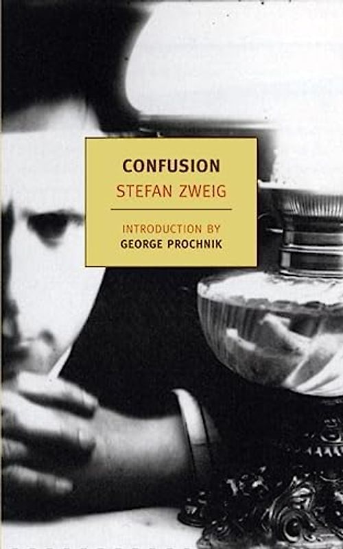Confusion: The Private Papers of Privy Councillor R. Von D. (New York Review Books Classics)