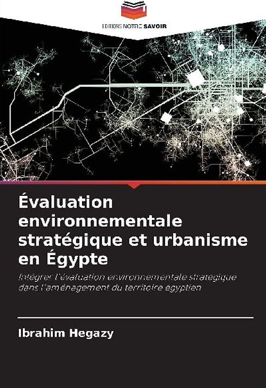 Évaluation environnementale stratégique et urbanisme en Égypte