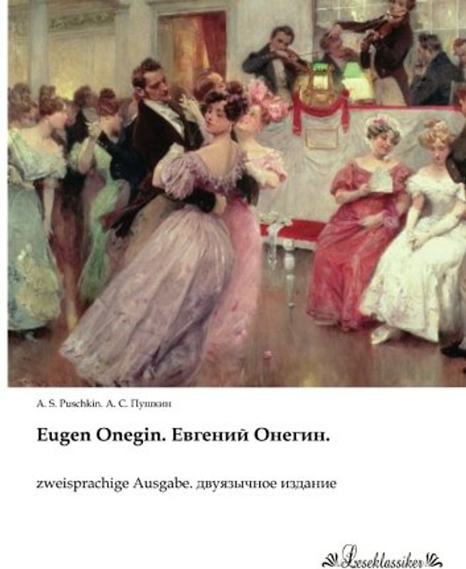 Eugen Onegin.: zweisprachige Ausgabe