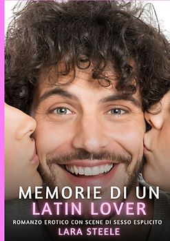 Memorie di un Latin Lover