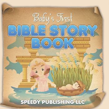 Baby's First Bible Story Book