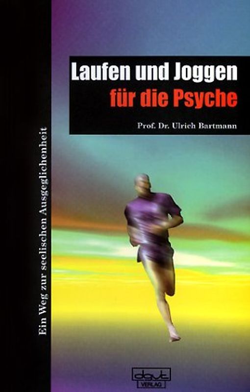 Joggen und Laufen für die Psyche