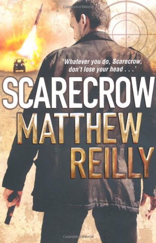 Scarecrow - Matthew Reilly