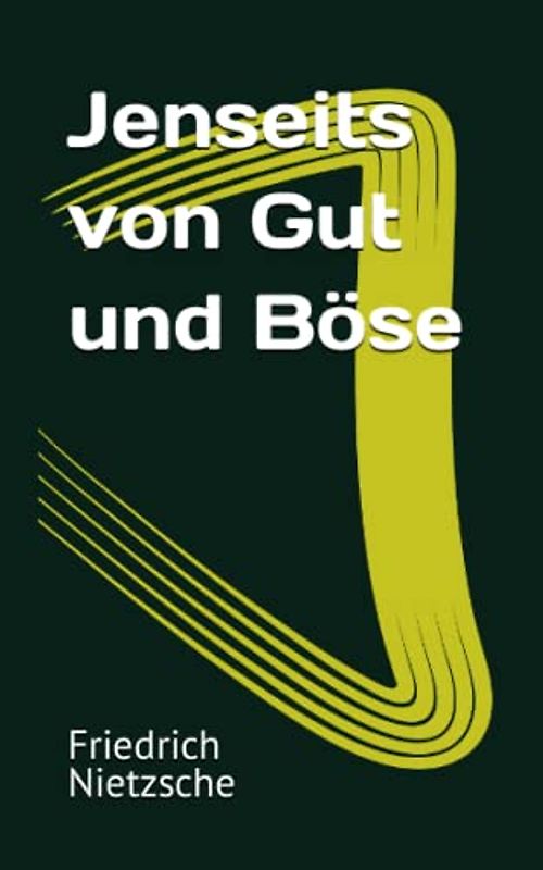 Jenseits von Gut und Böse