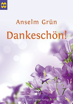 Dankeschön. Münsterschwarzacher Geschenkheft