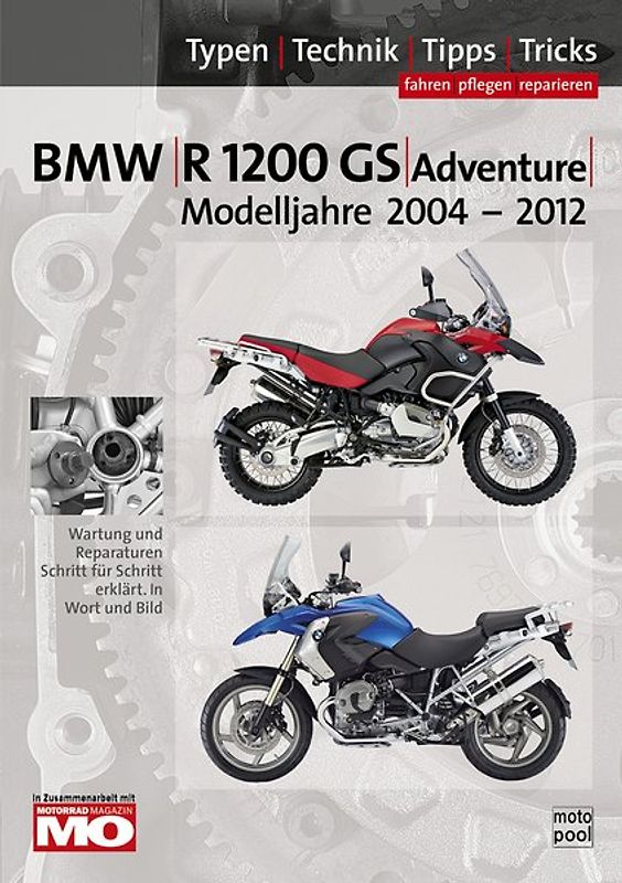 BMW R1200 GS, Adventure 2004-2013, Reparaturanleitung