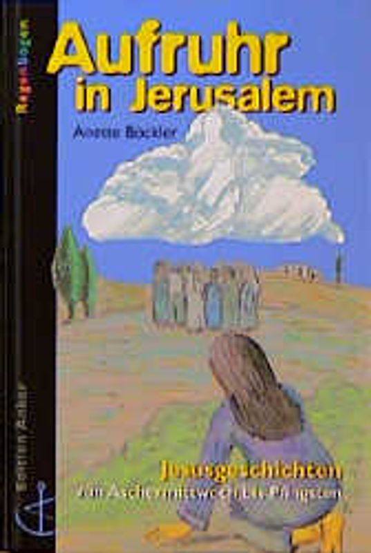 Aufruhr in Jerusalem