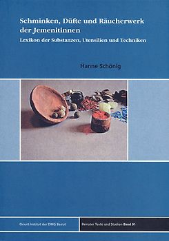 Schminken, Düfte und Räucherwerk der Jemenitinnen