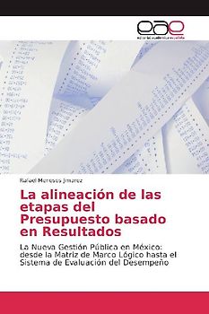 La alineación de las etapas del Presupuesto basado en Resultados