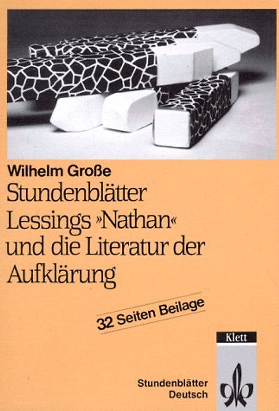 Stundenblätter Lessings "Nathan" und die Literatur der Aufklärung