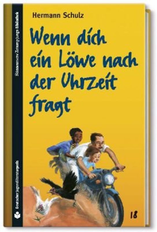 Wenn dich ein Löwe nach der Uhrzeit fragt