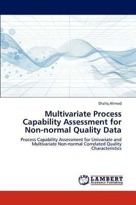 Multivariate Process Capability Assessment for Non-normal Quality Data