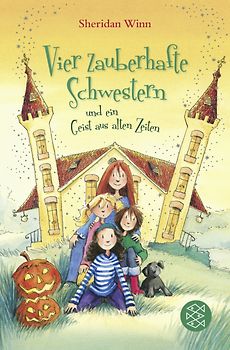 Vier zauberhafte Schwestern und ein Geist aus alten Zeiten