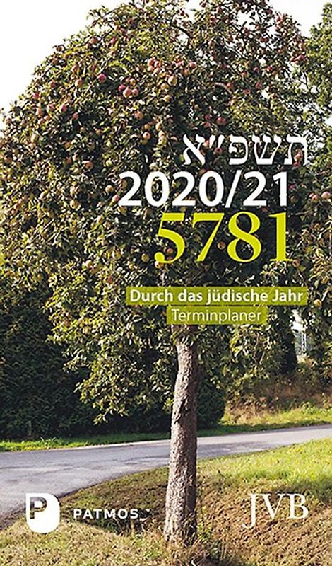Durch das jüdische Jahr 5781- 2020/21