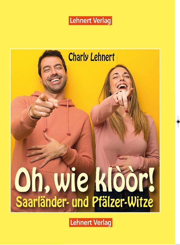 Saarland Buch / Oh, wie klòòr