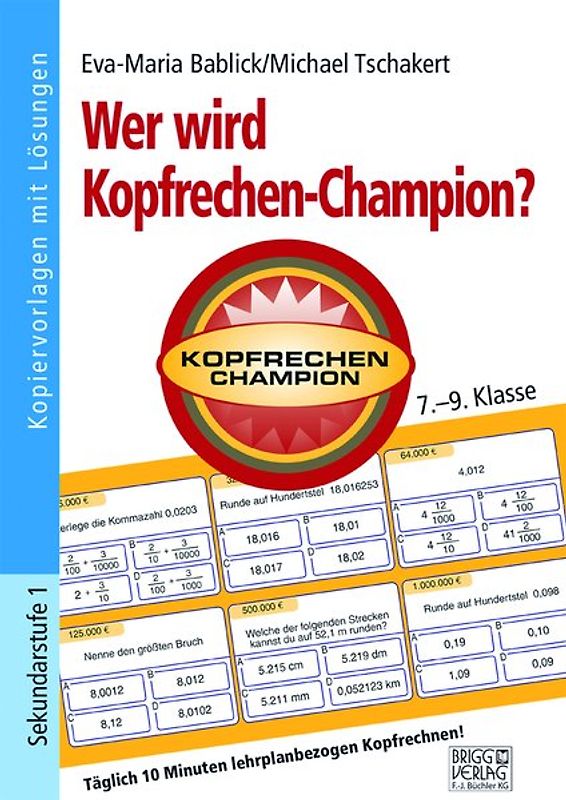 Wer wird Kopfrechen-Champion?7.– 9. Klasse