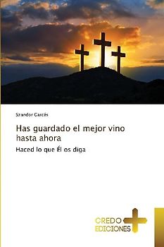 Has guardado el mejor vino hasta ahora