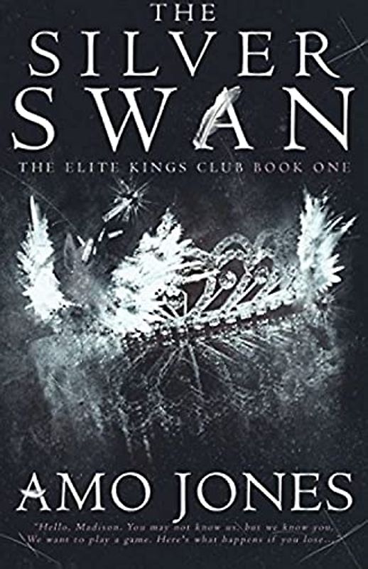 The Silver Swan (The Elite Kings Club, Band 1)