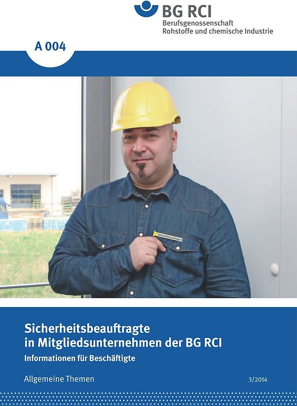 A 004 - Sicherheitsbeauftragte in in Mitgliedsunternehmen der BG RCI
