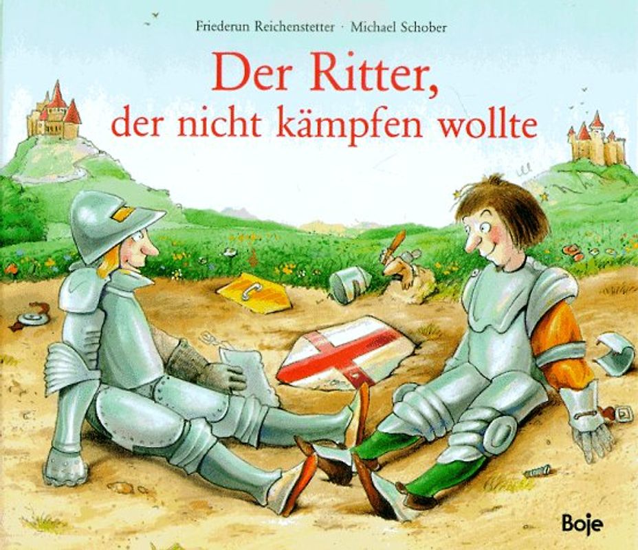 Der Ritter, der nicht kämpfen wollte