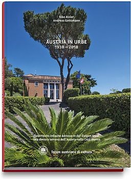 AUSTRIA IN URBE 1938-2018