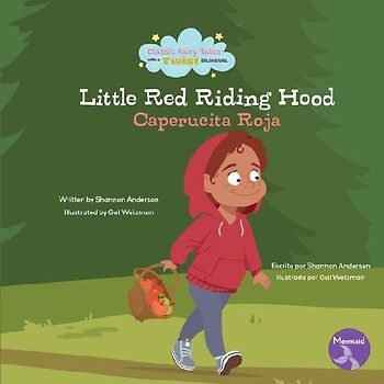 Little Red Riding Hood (Caperucita Roja) Bilingual Eng/Spa