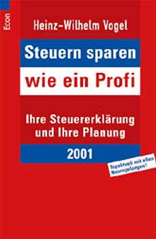 Steuern sparen wie ein Profi 2001