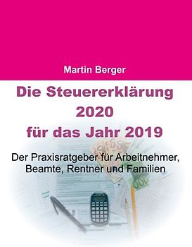 Die Steuererklärung 2020 für das Jahr 2019