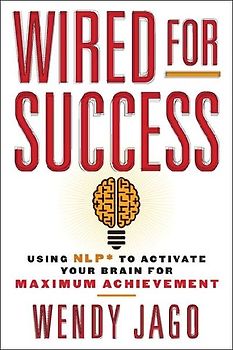 Wired for Success
