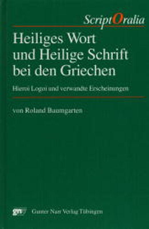 Heiliges Wort und Heilige Schrift bei den Griechen