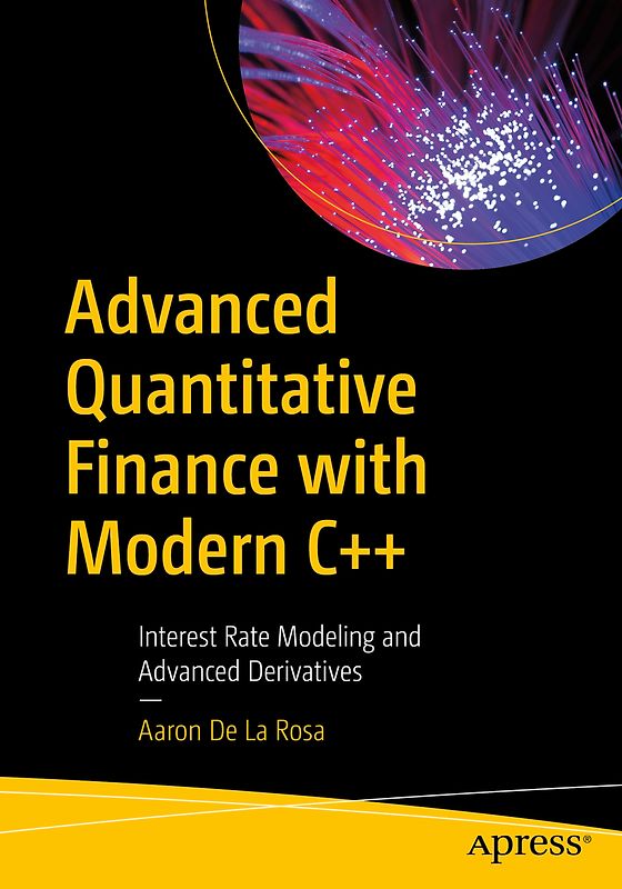 Advanced Quantitative Finance with Modern C++