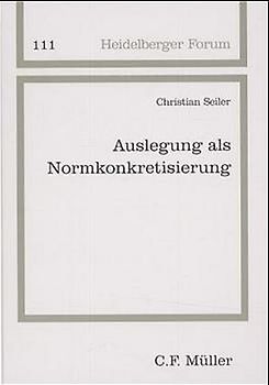 Auslegung als Normkonkretisierung