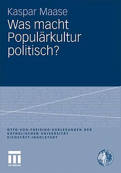 Was macht Populärkultur politisch?