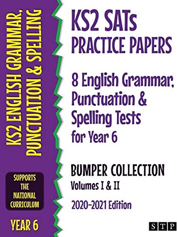 KS2 SATs Practice Papers 8 English Grammar, Punctuation and Spelling Tests for Year 6 Bumper Collection