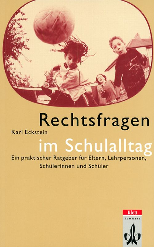 Rechtsfragen im Schulalltag