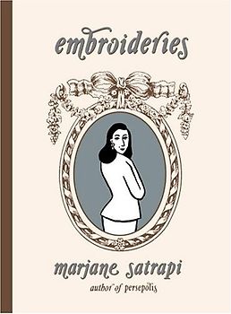 Embroideries - Marjane Satrapi