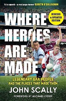 Where Heroes Are Made