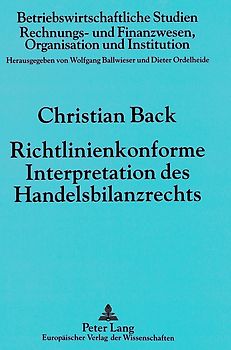 Richtlinienkonforme Interpretation des Handelsbilanzrechts