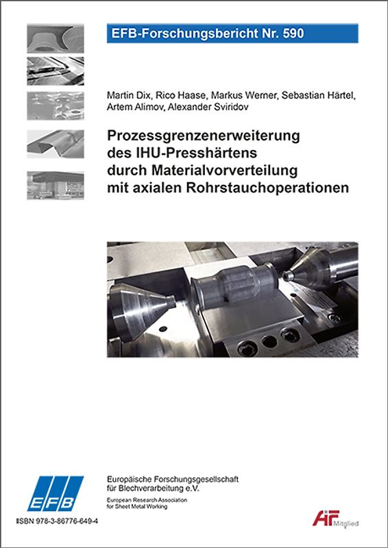 Prozessgrenzenerweiterung des IHU-Presshärtens durch Materialvorverteilung mit axialen Rohrstauchoperationen