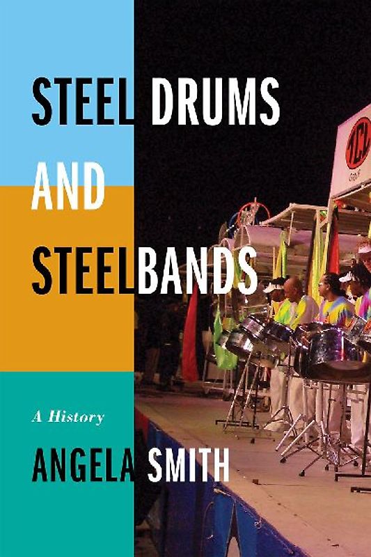 Steel Drums and Steelbands