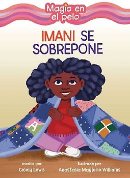 Imani Se Sobrepone (Imani Picks Up the Pieces)