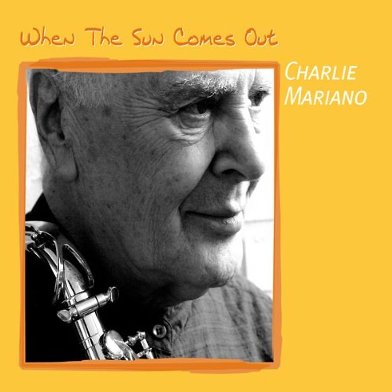 Charlie Mariano - When the Sun Comes Out