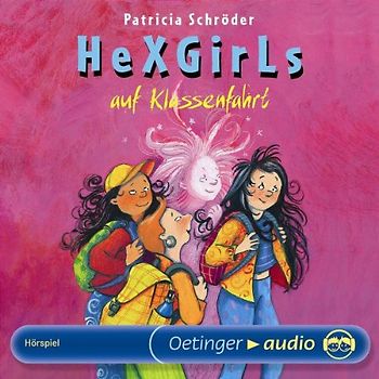 Hexgirls auf Klassenfahrt (CD)